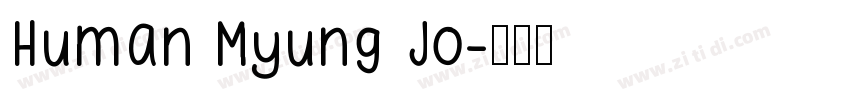 Human Myung Jo字体转换